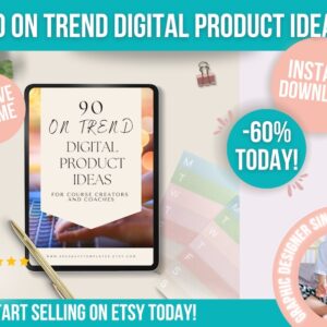 90 digital product ideas, passive income ideas, sell today, Passive Income,  Digital Downloads Small Business Ideas, on trend products