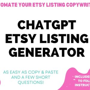 ChatGPT  Listing Generator - SEO Optimized - PDF Instructions for Sellers - Craft  copy and listings with ease