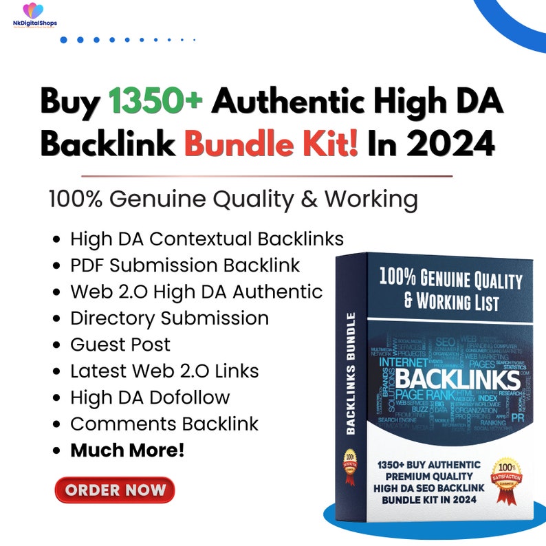 Buy 1350+ Genuine Quality High DA Premium Dofollow Backlink Bundle Kit In 2024