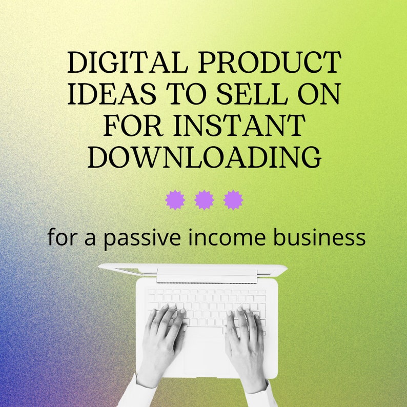 Ideas for YOU  I Digital Products I Small Business I Sell online for passive income I  Sellers Guide