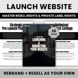 Launching and Marketing Your Website with MRR | Online Business Starter Guide | Done-For-You | Master Resell Rights + Private Label Rights
