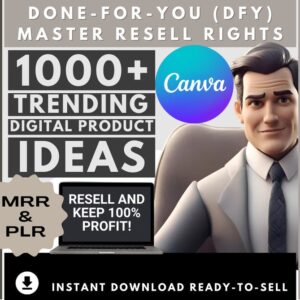 1000 Digital Product ideas, , master resell rights, MRR, PLR digital products, best selling items 2024, ebook canva template