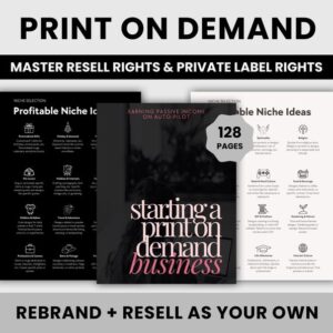 Print On Demand Business Guide | DFY POD eBook | Earning Passive Income on Auto-Pilot | Master Resell Rights + Private Label Rights