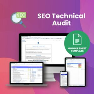2024 SEO Technical Audit - Technical SEO - Edit & Customise