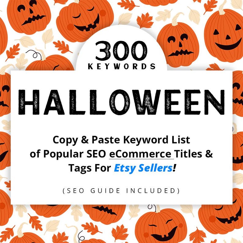 Halloween 2024 SEO Keyword Research - Best Trendy Halloween Title,Tags, Keywords Ideas for  Sellers &  Listing Help