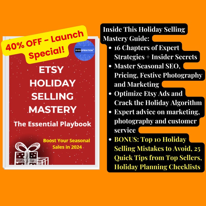 Holiday Selling Guide 2024 | Boost Sales | Optimize SEO | Crack Algorithm | Secrets+Hacks | Digital Product Download |Ebook Bestseller