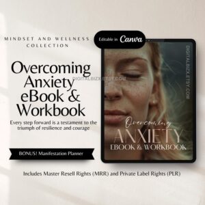 overcoming anxiety ebook and workbook with master resell right and private label rights mrr plr products dfy psychologist tools stress help