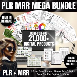 PLR MRR Digital Products 21,000 Mega Bundle with Master Resell Rights Selling  for Passive Income Digital Products Best Seller