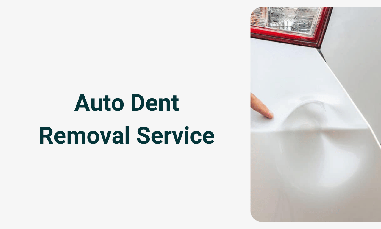 Auto Dent Removal Service