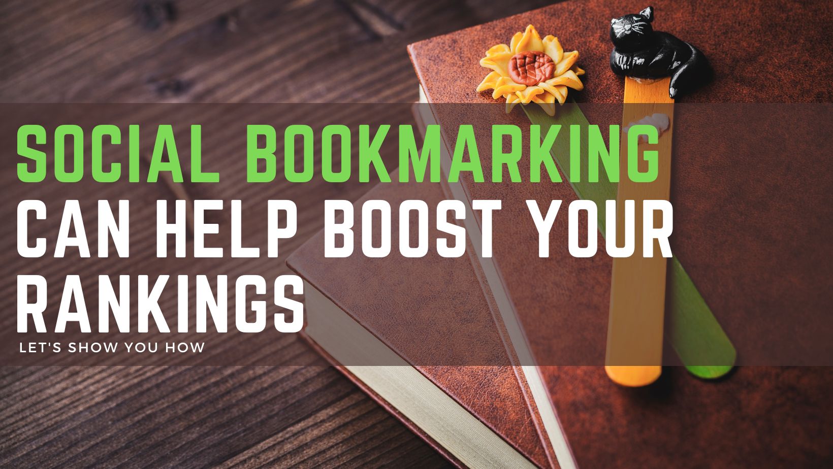 Bookmarking Websites to Boost Your SEO