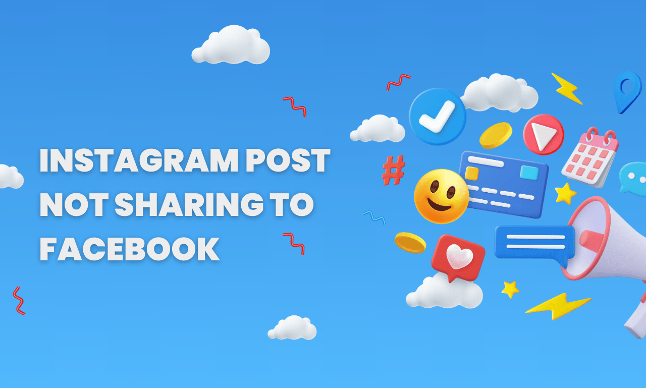 Instagram Post Not Sharing to Facebook