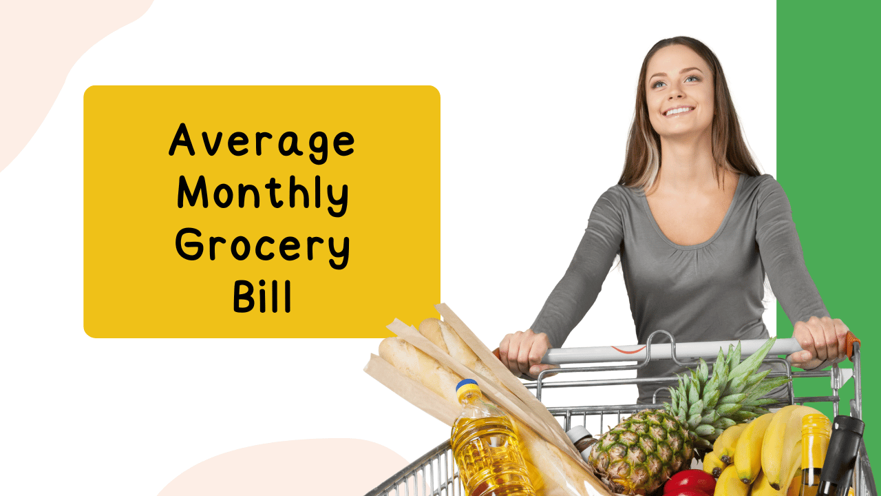 Average Monthly Grocery Bill