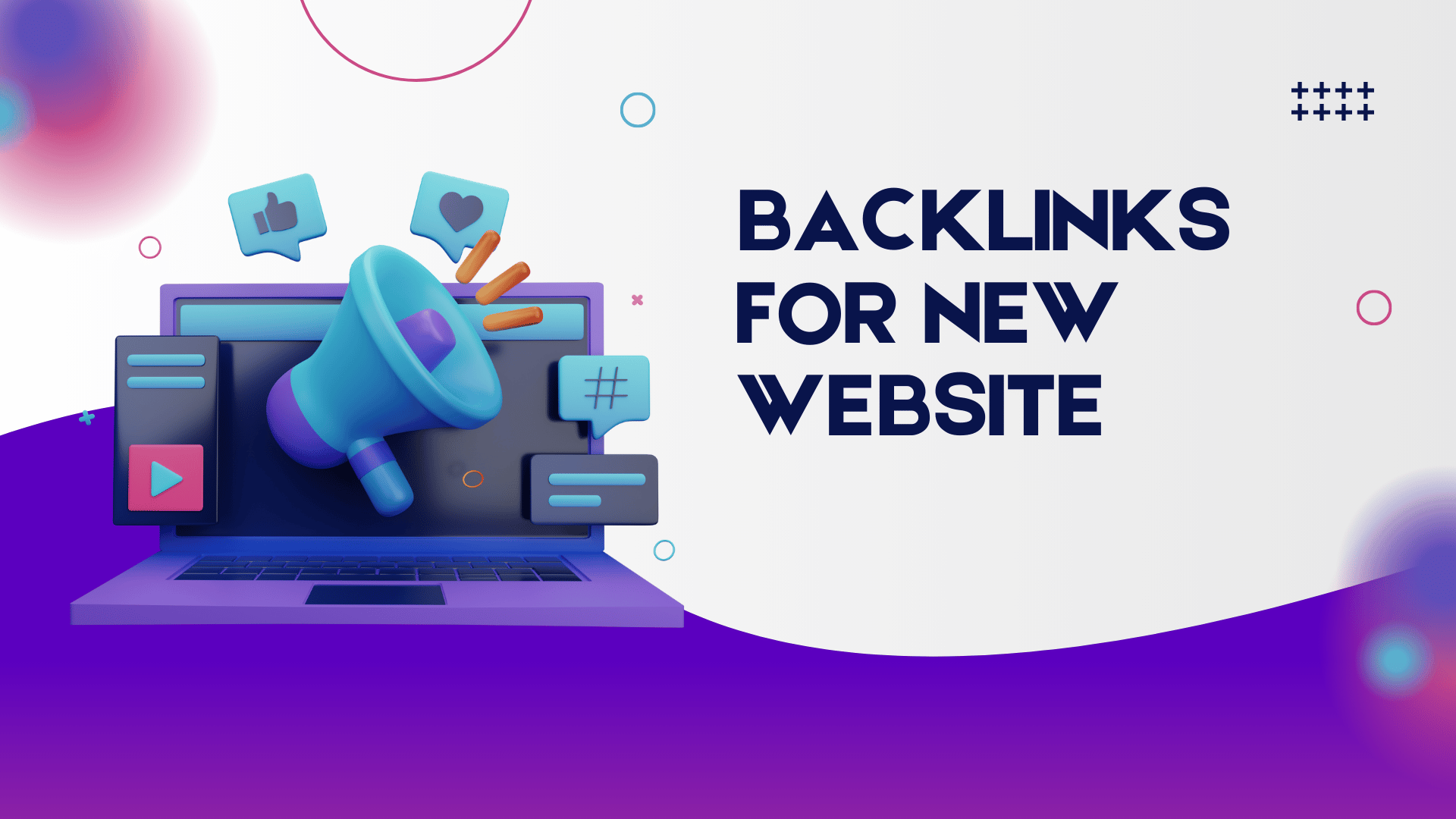 Backlinks for New Website