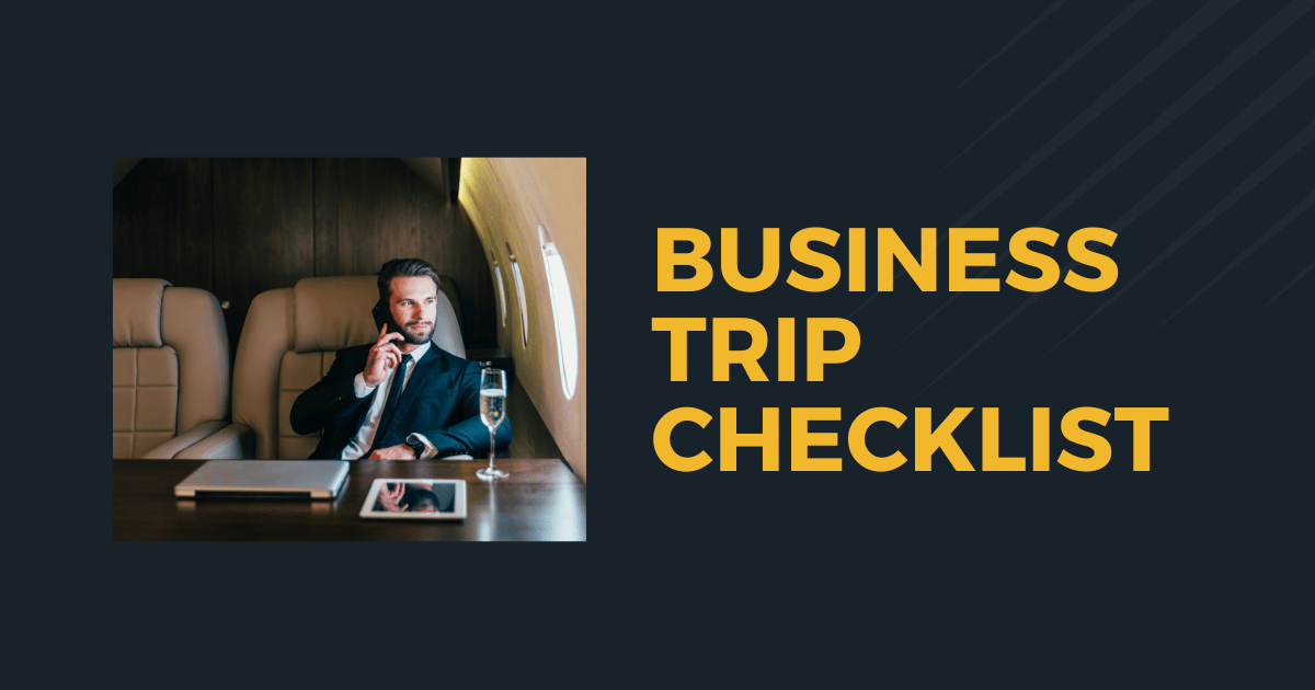 Business Trip Checklist