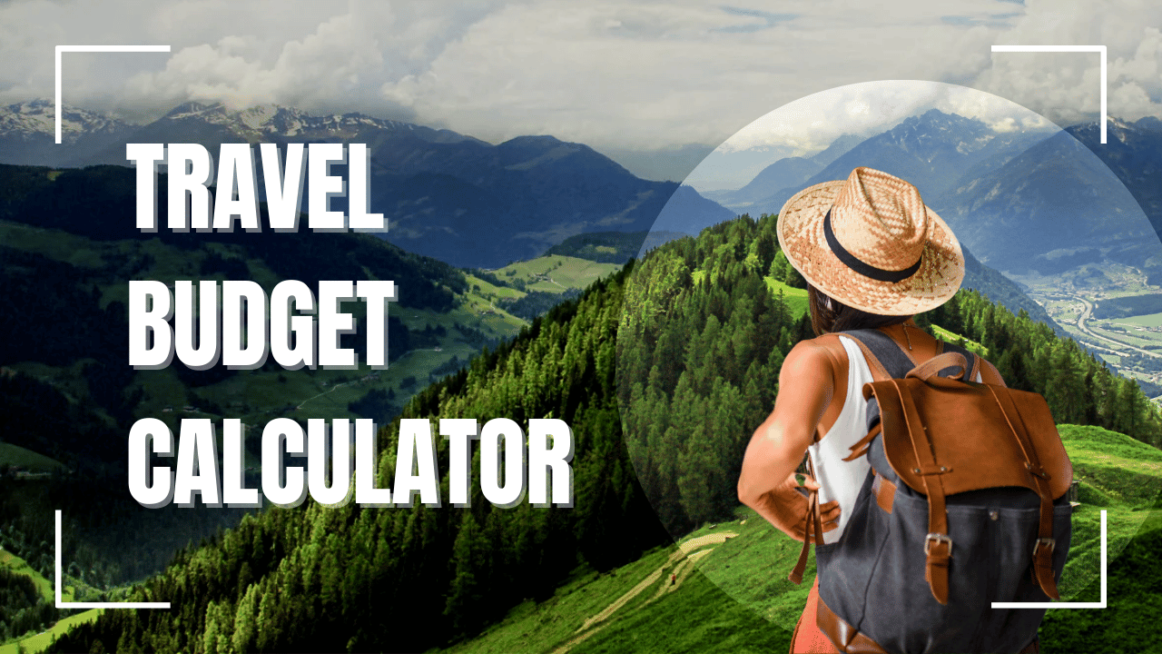 Travel Budget Calculator